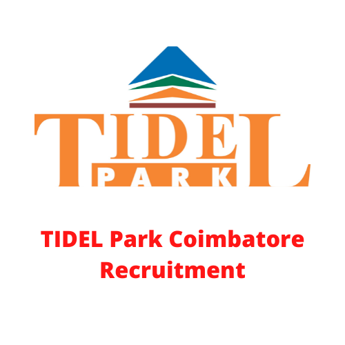 TIDEL Park Coimbatore Recruitment
